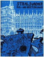 Artikelbild des Artikels “Stralsunder Mal- und Kritzelbuch “
