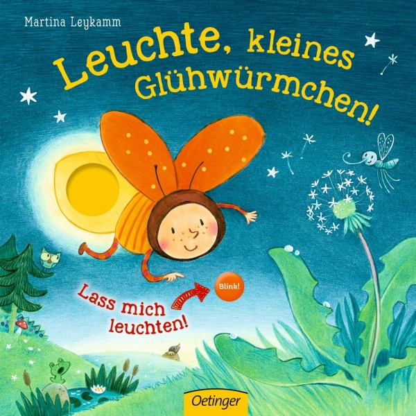 Product image 1 of the product “Leuchte, kleines Glühwürmchen! ”
