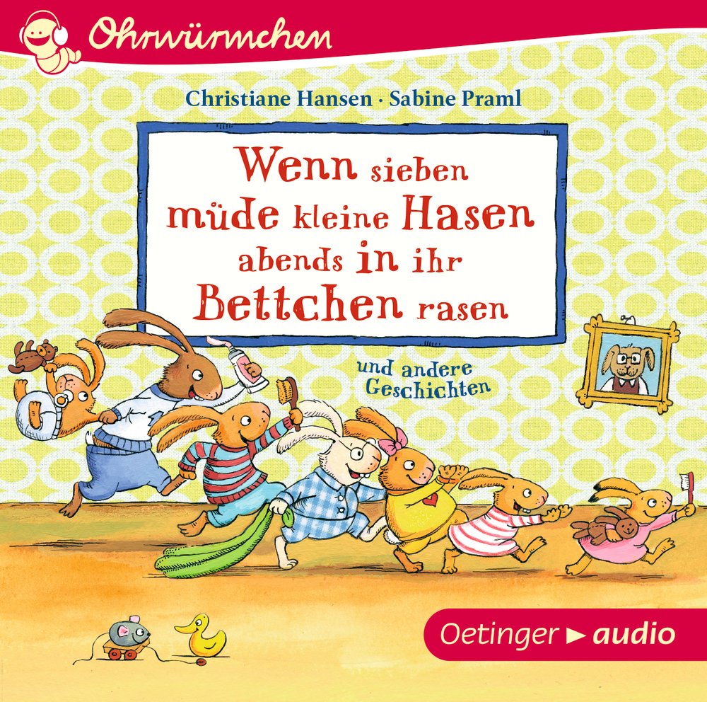Product image 1 of the product “Wenn sieben müde kleine Hasen abends in ihr Bettchen rasen ”